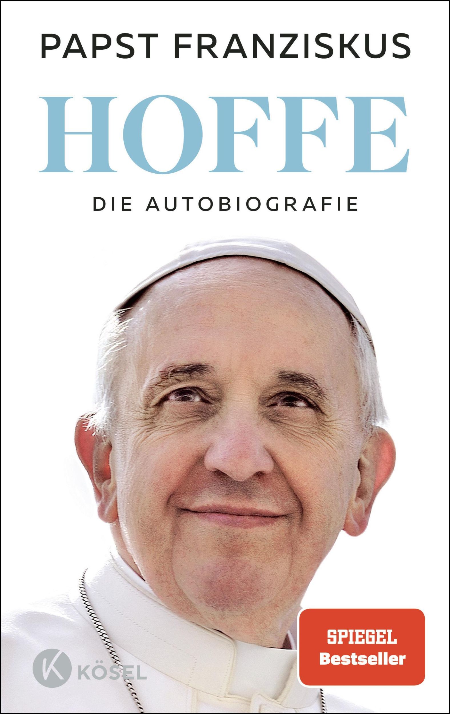 Cover: 9783466373536 | Hoffe | Die Autobiografie | Papst Franziskus | Buch | 384 S. | Deutsch