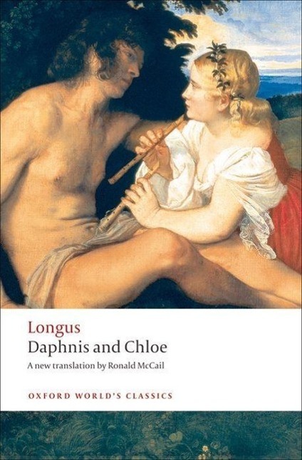 Cover: 9780199554959 | Daphnis and Chloe | Longus | Taschenbuch | Oxford World's Classics