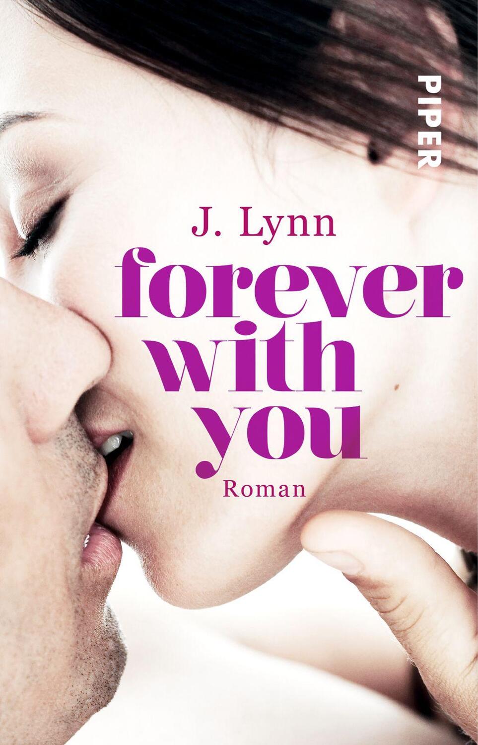 Cover: 9783492308236 | Forever with You. Wait-for-You 06 | J. Lynn | Taschenbuch | Deutsch