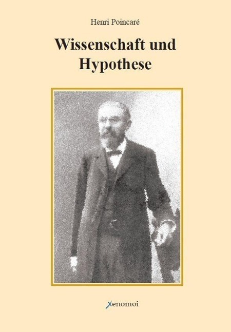 Cover: 9783936532241 | Wissenschaft und Hypothese | Henri Poincaré | Taschenbuch | Deutsch
