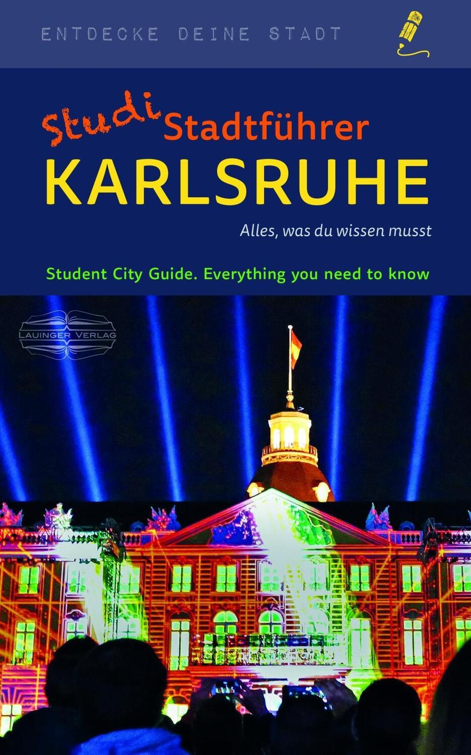 Cover: 9783765087233 | StudiStadtführer Karlsruhe | Sonia Lauinger | Taschenbuch | 192 S.