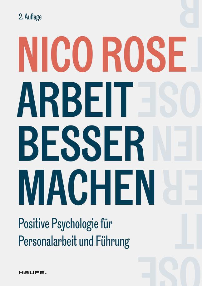 Cover: 9783648149713 | Arbeit besser machen - inkl. Arbeitshilfen online | Nico Rose | Buch