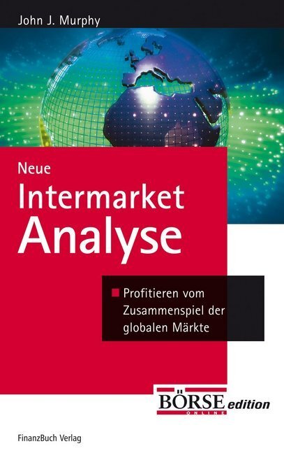Cover: 9783898790833 | Neue Intermarket-Analyse | John J. Murphy | Buch | 290 S. | Deutsch