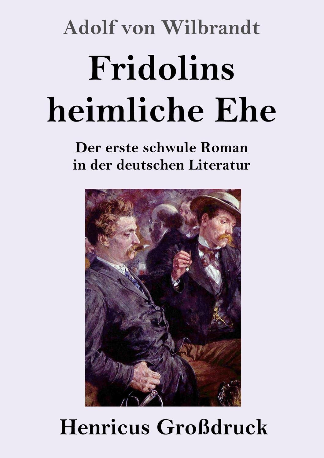 Cover: 9783847852469 | Fridolins heimliche Ehe (Großdruck) | Adolf Von Wilbrandt | Buch