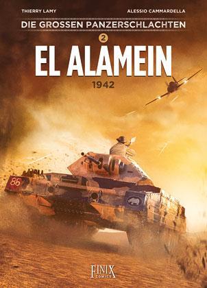 Cover: 9783910965102 | Die großen Panzerschlachten / El Alamein 1942 | Thierry Lamy (u. a.)