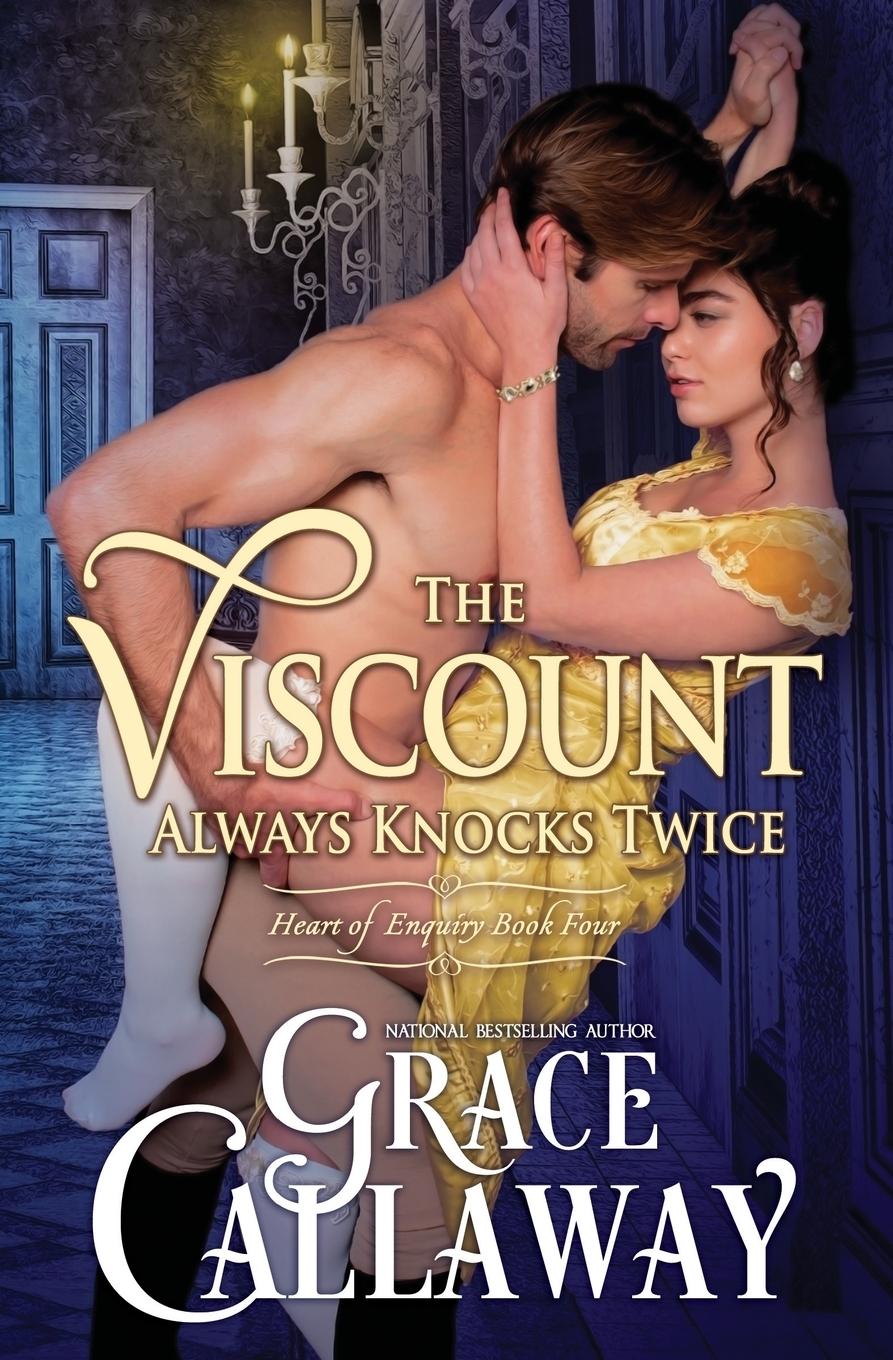 Cover: 9781939537232 | The Viscount Always Knocks Twice | Grace Callaway | Taschenbuch | 2016