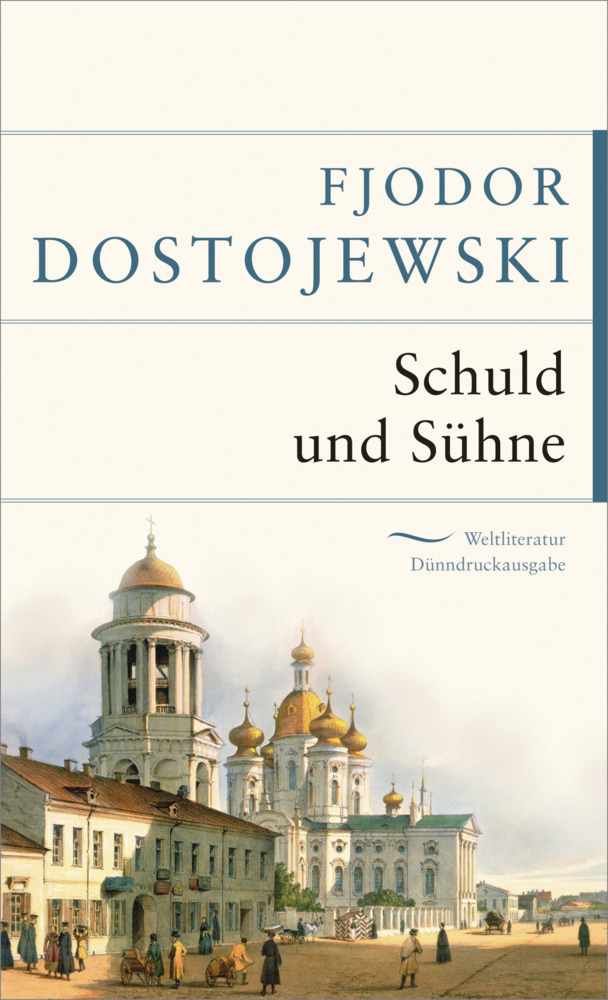 Cover: 9783730607978 | Schuld und Sühne | Fjodor M. Dostojewskij | Buch | 800 S. | Deutsch