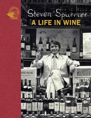 Cover: 9781913141073 | Steven Spurrier: A Life in Wine | Steven Spurrier | Buch | Gebunden