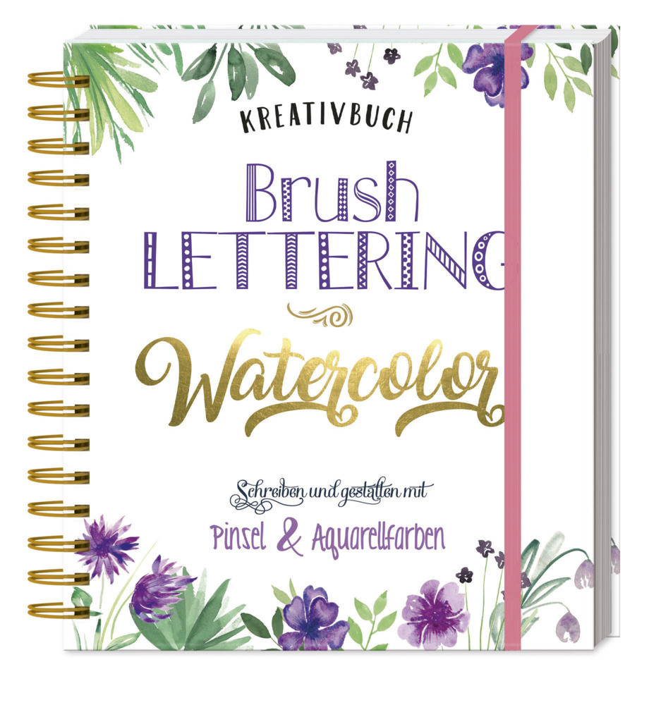 Cover: 9783625192374 | Kreativbuch Brush Lettering - Watercolor | Ursula Tücks | Buch | 2022