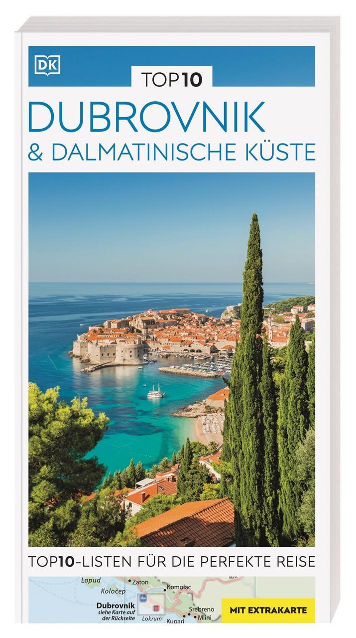 Cover: 9783734207259 | TOP10 Reiseführer Dubrovnik &amp; Dalmatinische Küste | Taschenbuch | 2023