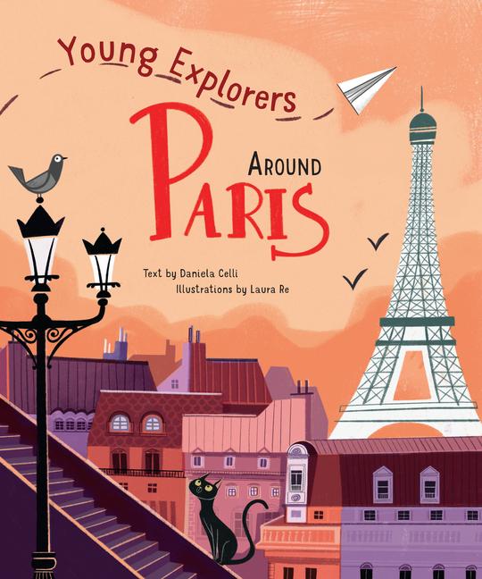 Cover: 9788854418660 | Around Paris | Young Explorers | Daniela Celli | Buch | Gebunden