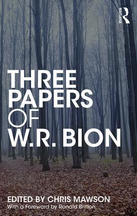 Cover: 9781138615052 | Three Papers of W.R. Bion | W.R. Bion | Taschenbuch | Englisch | 2018