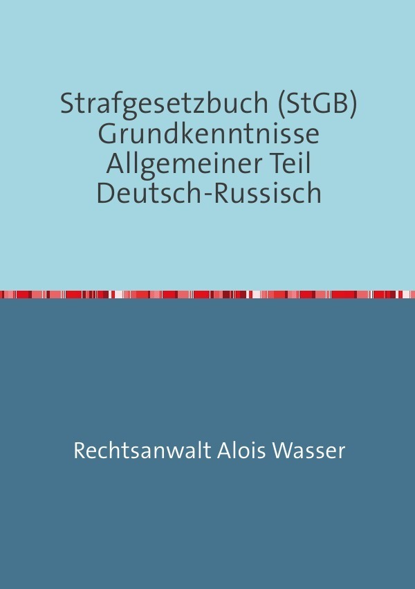 Cover: 9783737554640 | Strafgesetzbuch (StGB) Grundkenntnisse Allgemeiner Teil...