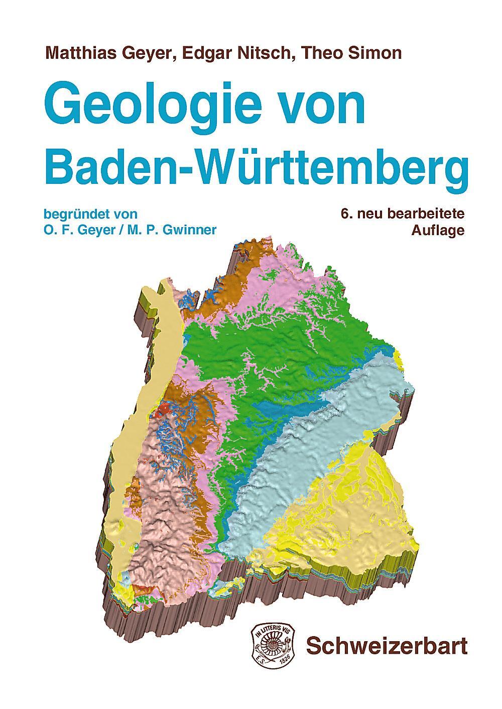 Cover: 9783510655267 | Geologie von Baden-Württemberg | Matthias Geyer (u. a.) | Buch | XII