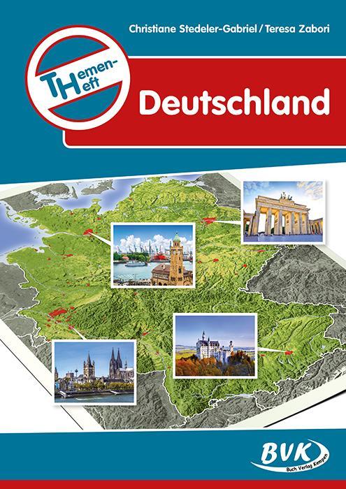 Cover: 9783867401715 | Themenheft Deutschland | Christiane Stedeler-Gabriel (u. a.) | Deutsch