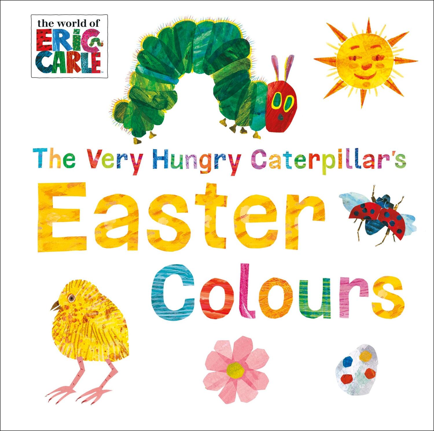 Cover: 9780141363776 | The Very Hungry Caterpillar's Easter Colours | Eric Carle | Buch