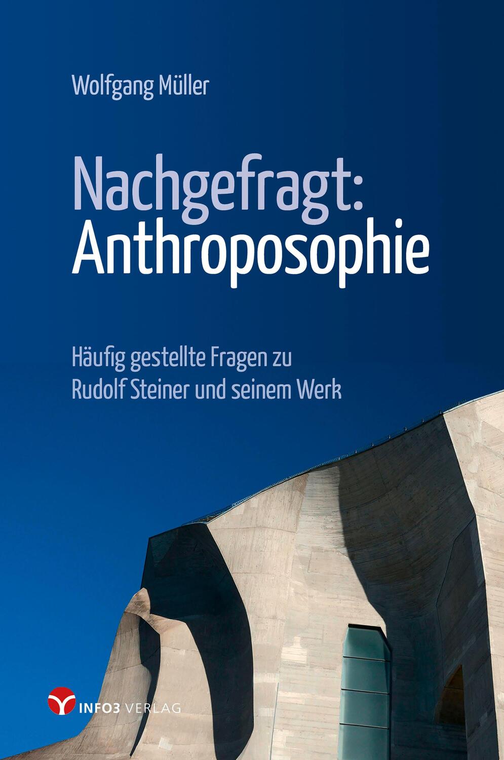 Cover: 9783957791931 | Nachgefragt: Anthroposophie | Wolfgang Müller | Taschenbuch | 112 S.
