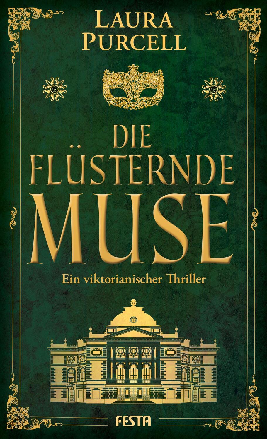 Cover: 9783986761080 | Die flüsternde Muse | Ein viktorianischer Thriller | Laura Purcell