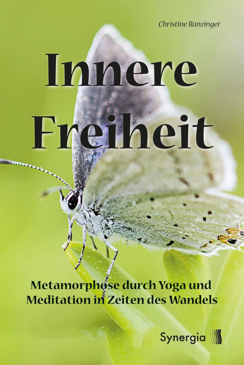 Cover: 9783907246290 | Innere Freiheit | Christine Ranzinger | Taschenbuch | Deutsch | 2020