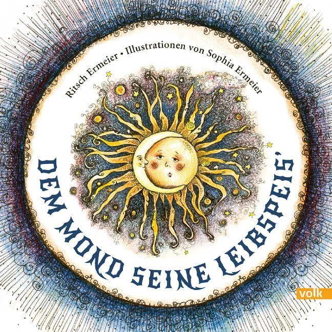 Cover: 9783862223336 | Dem Mond seine Leibspeis` | Ritsch Ermeier | Buch | 2019 | Volk Verlag