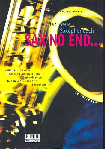 Cover: 4018262101331 | Sax no End: Das neue Saxophonbuch | Andreas Bicking | AMA Verlag GmbH