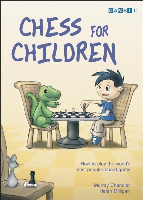 Cover: 9781904600060 | Chess for Children | Murray Chandler (u. a.) | Buch | Englisch | 2004