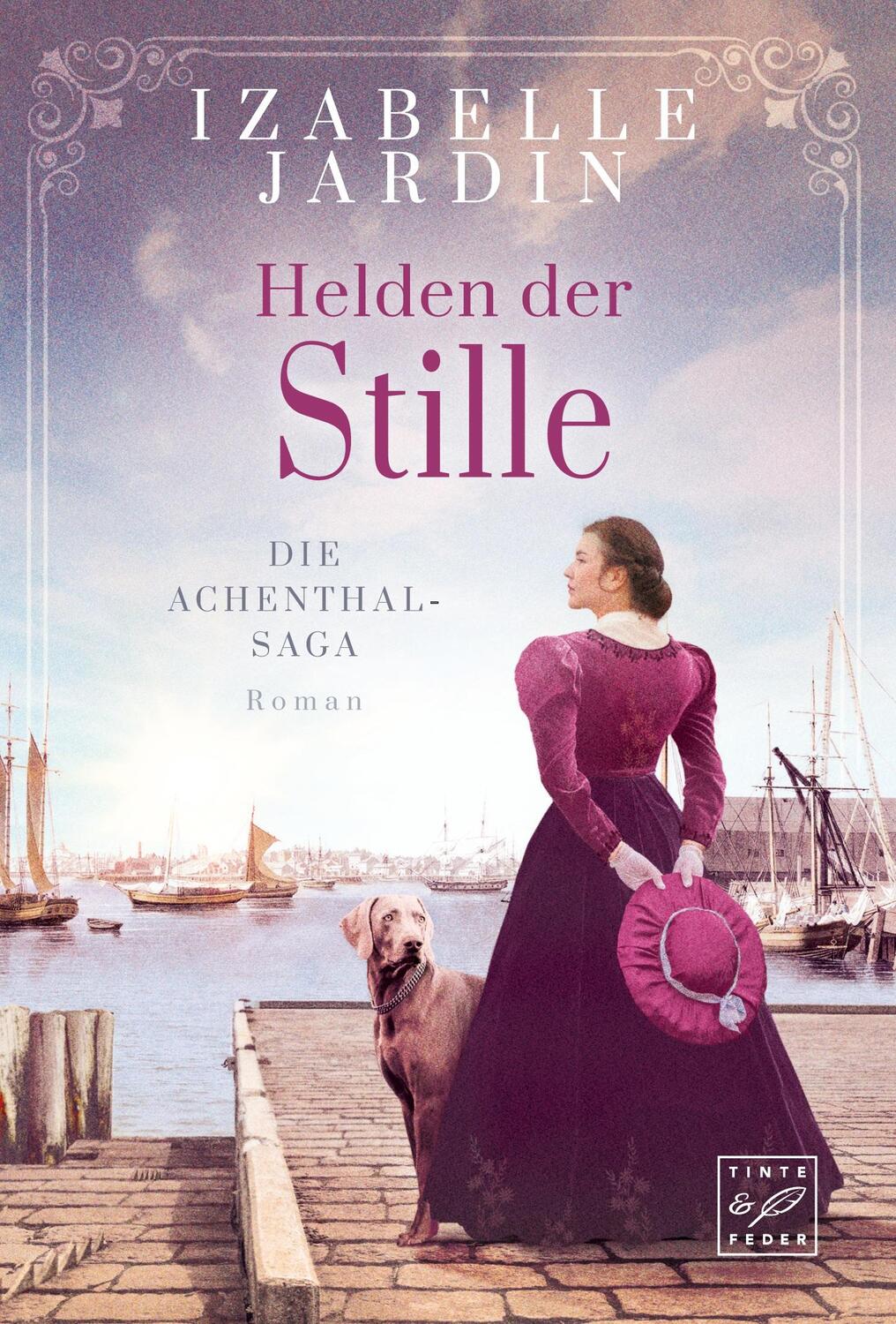Cover: 9782496713084 | Helden der Stille | Izabelle Jardin | Taschenbuch | Die Achenthal-Saga