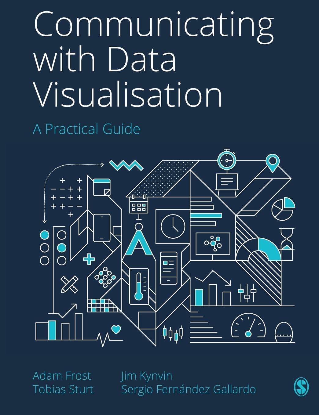 Cover: 9781529743777 | Communicating with Data Visualisation | A Practical Guide | Buch