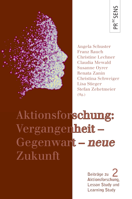 Cover: 9783706912051 | Aktionsforschung: Vergangenheit - Gegenwart - 'neue' Zukunft | Buch