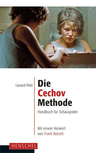Die Cechov-Methode - Petit, Lenard