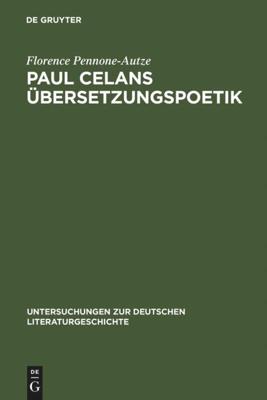 Cover: 9783484321281 | Paul Celans Übersetzungspoetik | Florence Pennone-Autze | Buch | ISSN