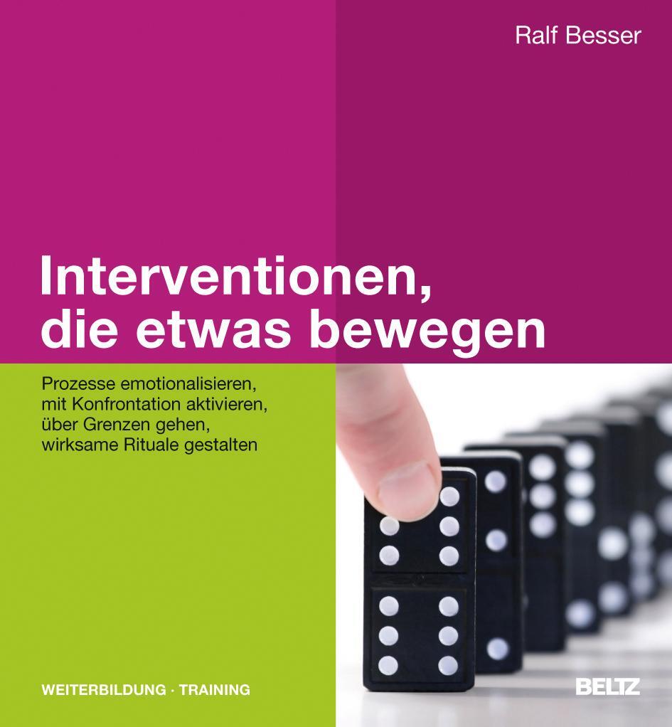 Cover: 9783407364890 | Interventionen, die etwas bewegen | Ralf Besser | Buch | Deutsch