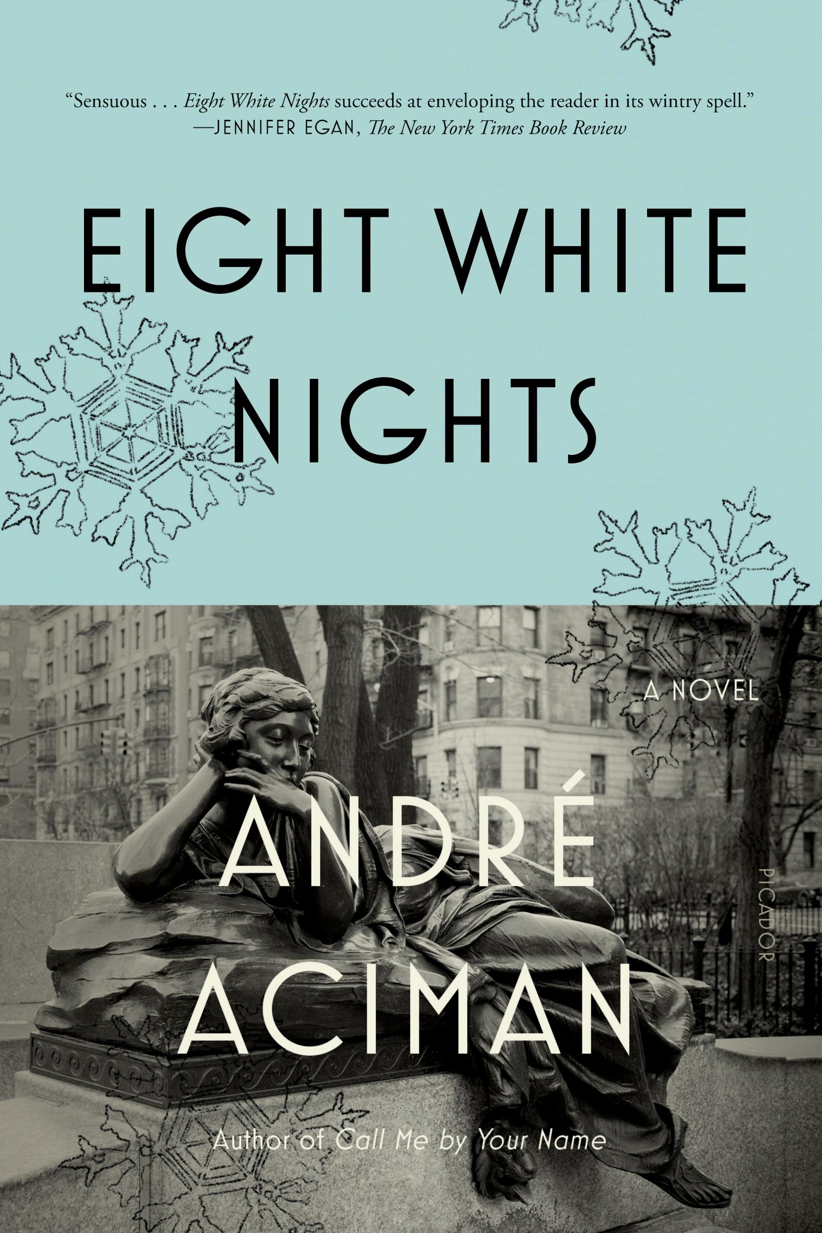 Cover: 9780312680565 | Eight White Nights | Andre Aciman | Taschenbuch | 360 S. | Englisch