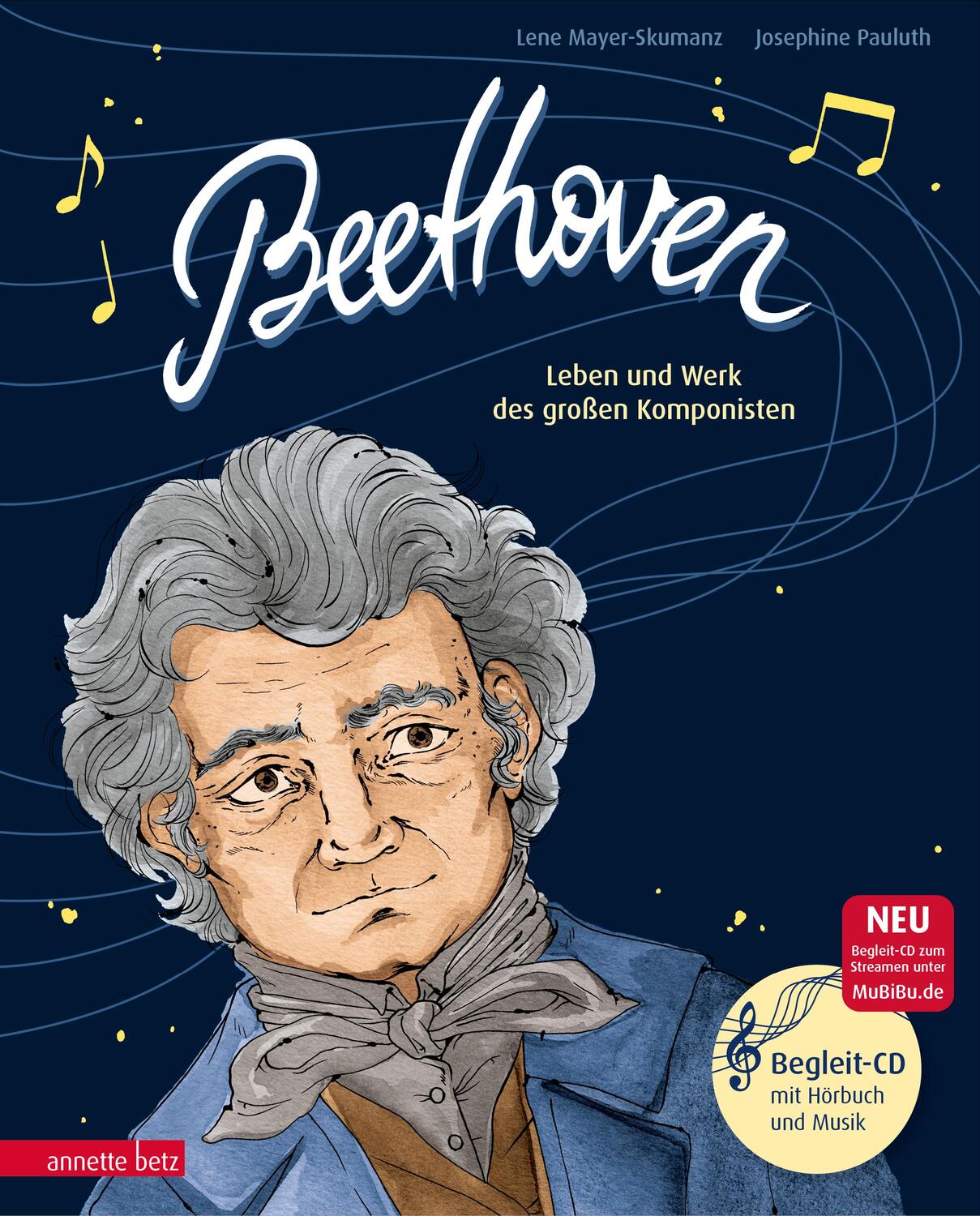 Cover: 9783219118230 | Beethoven (Das musikalische Bilderbuch mit CD und zum Streamen) | Buch