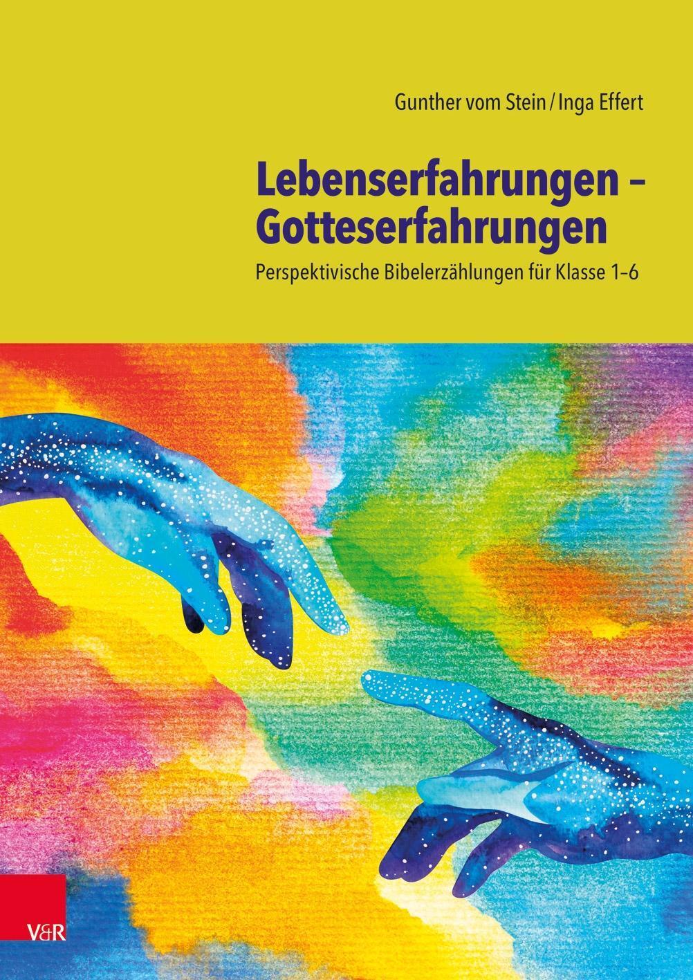 Cover: 9783525702710 | Lebenserfahrungen - Gotteserfahrungen | Gunther vom/Effert, Inga Stein
