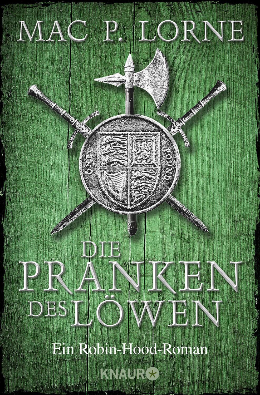 Cover: 9783426521472 | Die Pranken des Löwen | Ein Robin-Hood-Roman | Mac P. Lorne | Buch