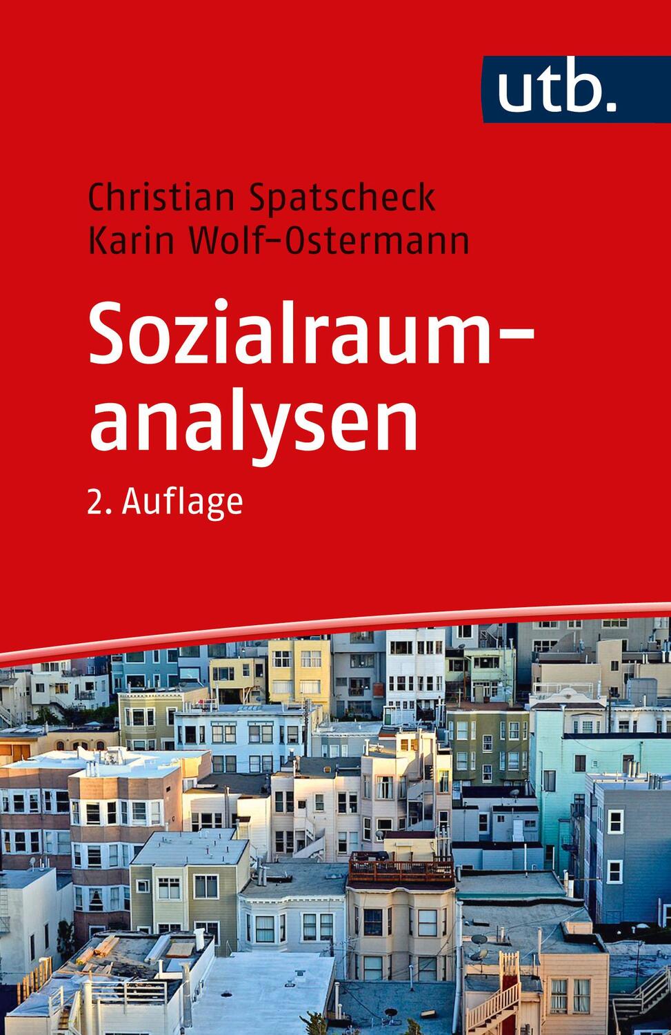 Cover: 9783825260767 | Sozialraumanalysen | Christian Spatscheck (u. a.) | Taschenbuch | 2023
