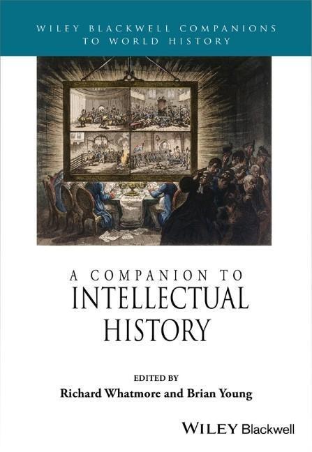 Cover: 9781118294802 | A Companion to Intellectual History | Richard Whatmore (u. a.) | Buch