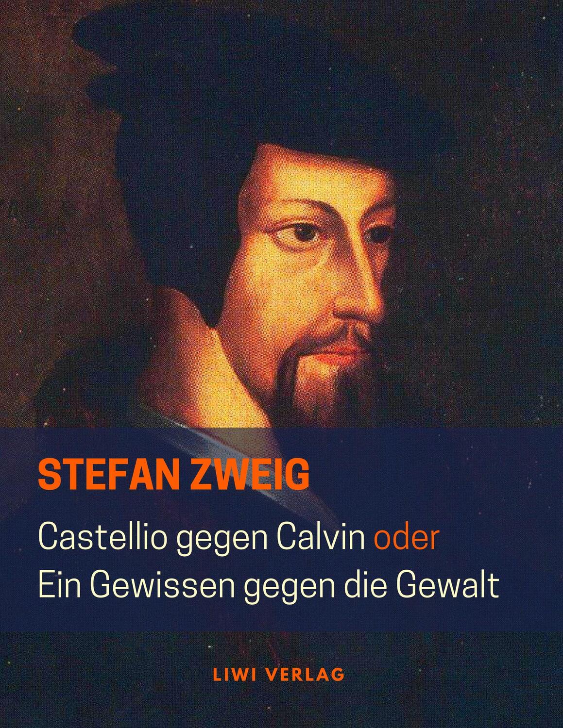 Cover: 9783965421295 | Castellio gegen Calvin oder Ein Gewissen gegen die Gewalt | Zweig