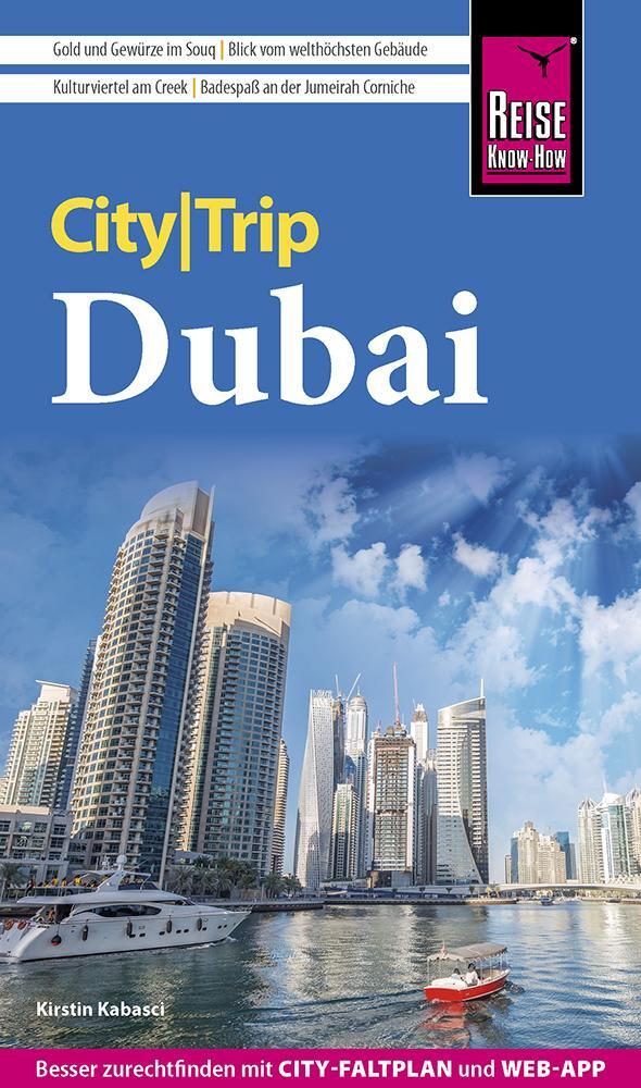Cover: 9783831736614 | Reise Know-How CityTrip Dubai | Kirstin Kabasci | Taschenbuch | 2023