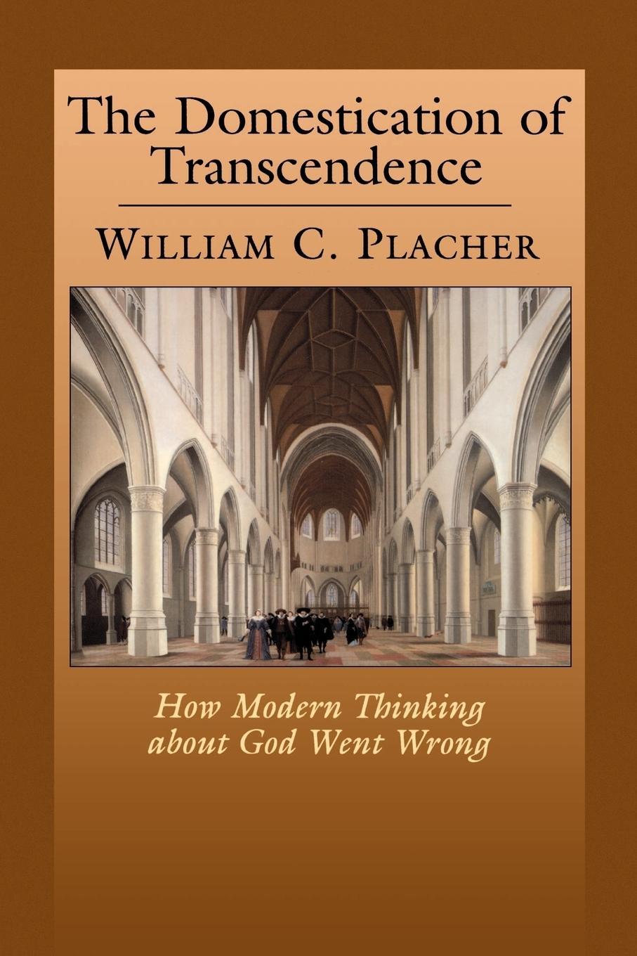 Cover: 9780664256357 | The Domestication of Transcendence | William Placher | Taschenbuch