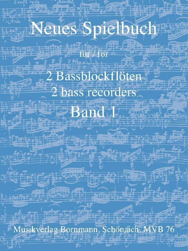 Cover: 9990051575682 | Neues Spielbuch für 2 Bassblockflöten, Bd. 1 | für 2 Bassblockflöten