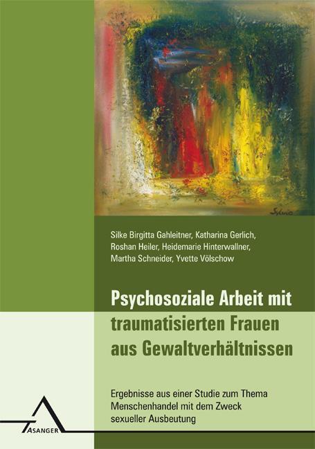 Cover: 9783893346264 | Psychosoziale Arbeit mit traumatisierten Frauen aus...