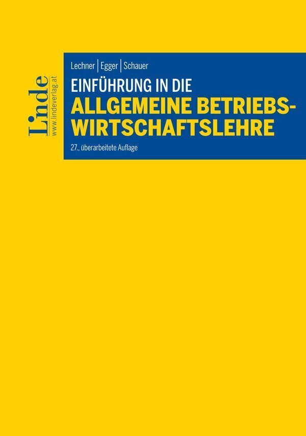 Cover: 9783707334579 | Einführung in die Allgemeine Betriebswirtschaftslehre (f. Österreich)