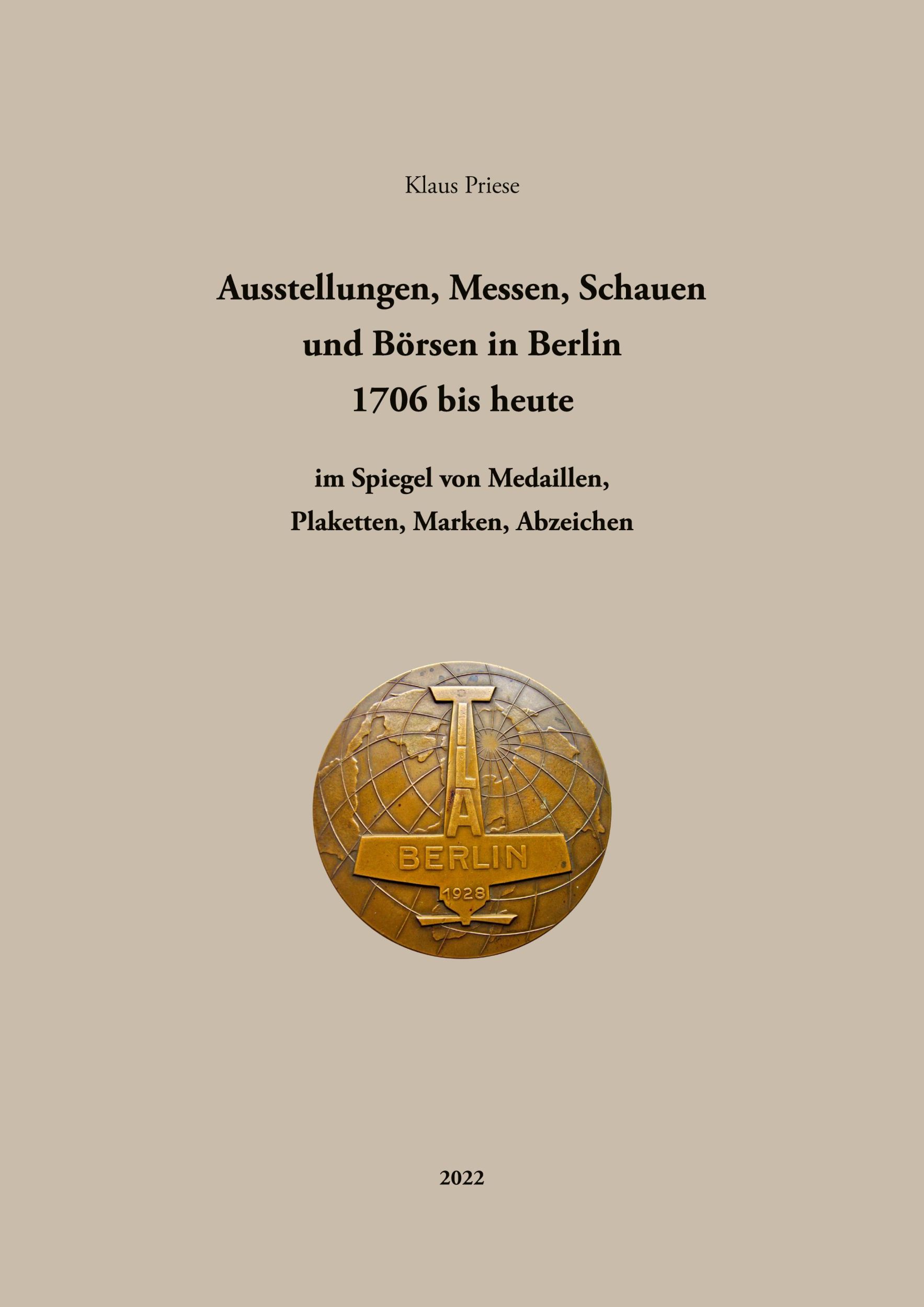 Cover: 9783756204854 | Ausstellungen, Messen, Schauen und Börsen in Berlin 1706 bis heute