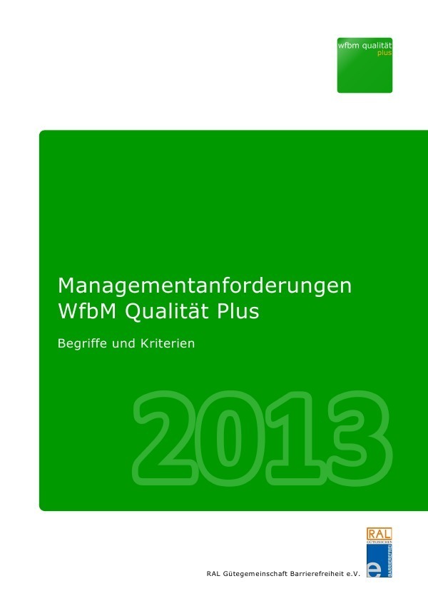 Cover: 9783844230703 | Managementanforderungen WfbM Qualität Plus 2013 | Barrierefreiheit