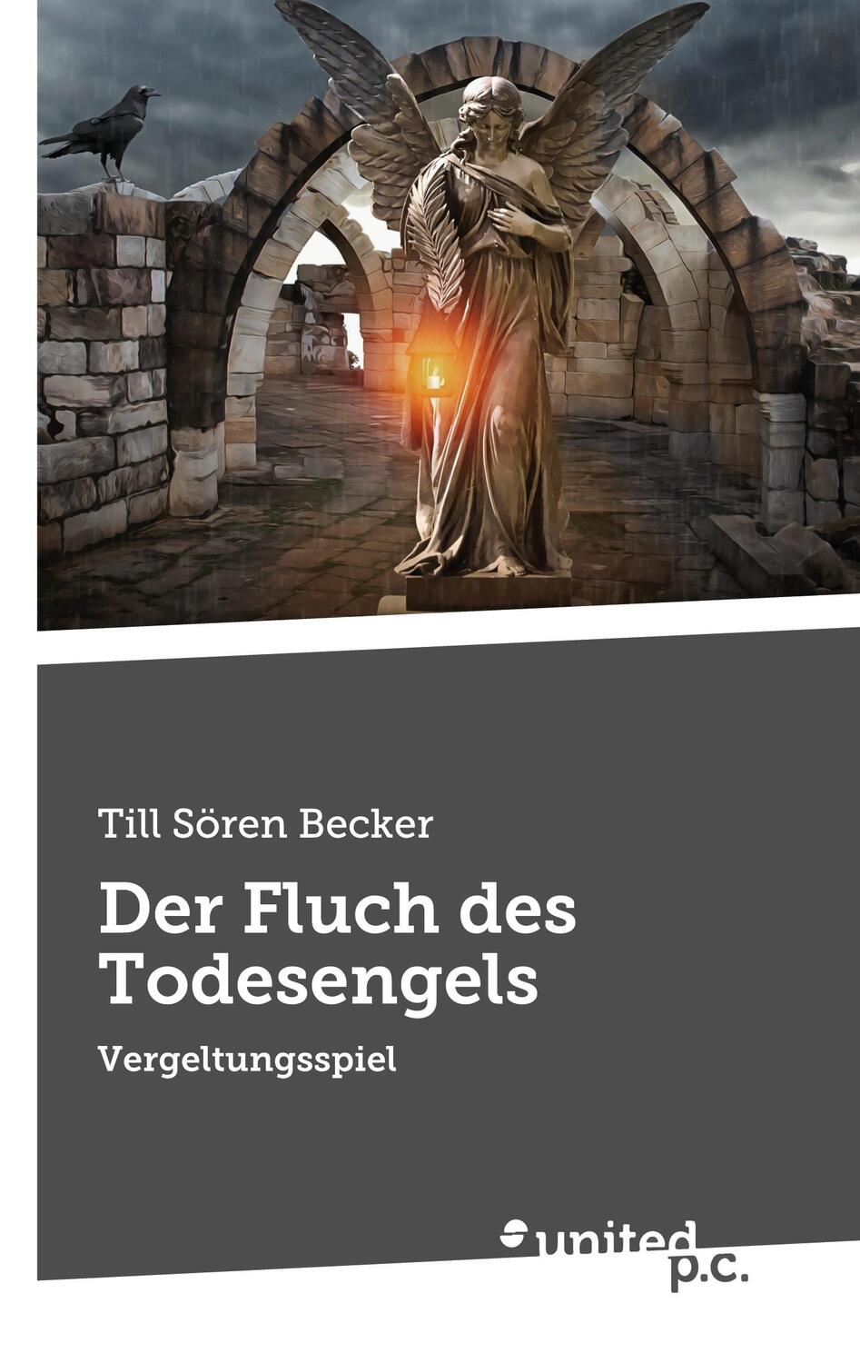 Cover: 9783710358197 | Der Fluch des Todesengels | Vergeltungsspiel | Till Jören Becker