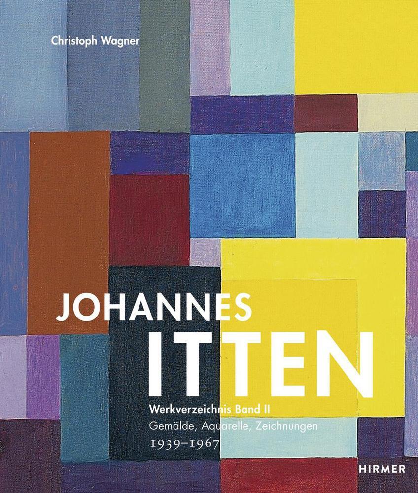 Cover: 9783777431642 | Johannes Itten | Christoph Wagner | Buch | 496 S. | Deutsch | 2021