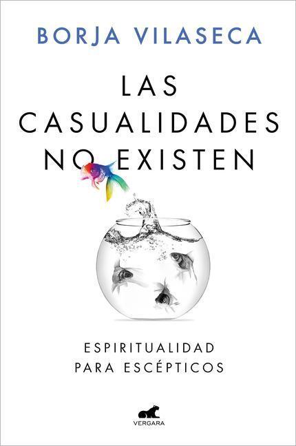 Cover: 9788418045912 | Las Casualidades No Existen / There Are No Coincidences | Vilaseca