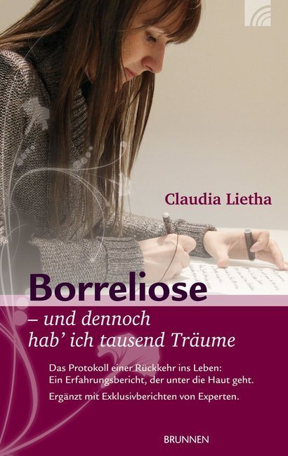 Cover: 9783765515446 | Borreliose - und dennoch hab' ich tausend Träume | Claudia Lietha